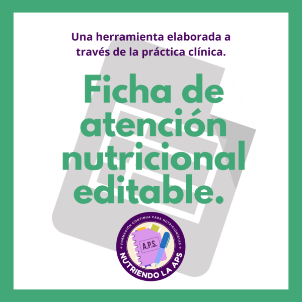 Excel Ficha de atención nutricional editable Nutriendo la APS