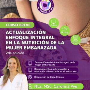 Enfoque Integral en la nutrición de la mujer embarazada 2da edicion